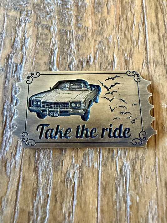 Fear & Loathing Brass Ticket